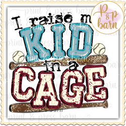 I raise my Kid in a Cage