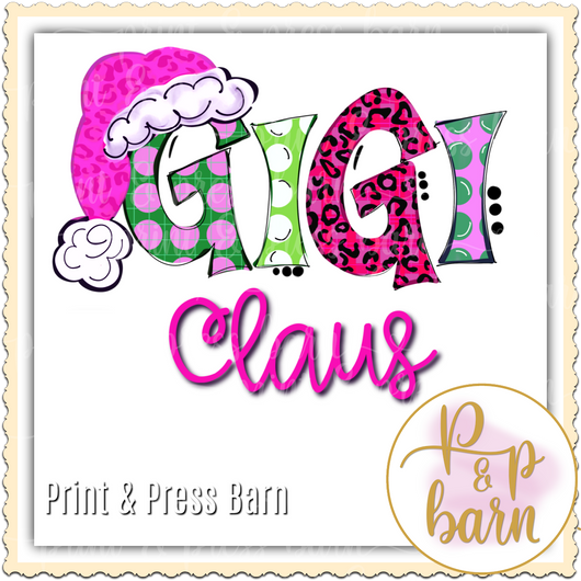 Gigi Claus- pink