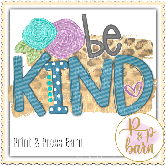 Be Kind- On Leopard