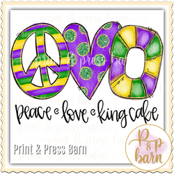 Peace Love King Cake