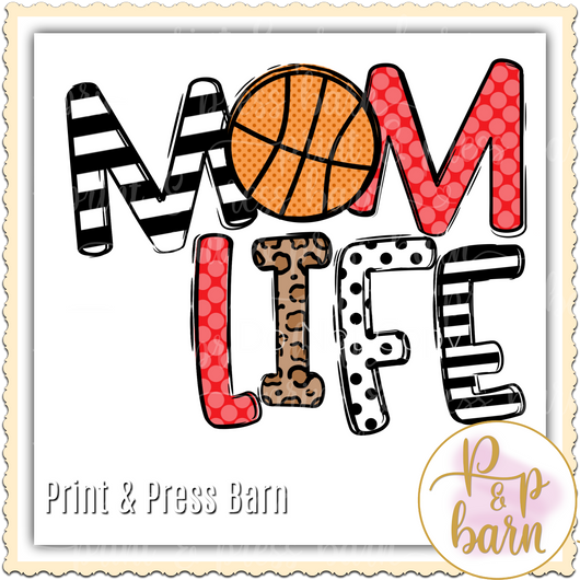 Mom Life Basketball