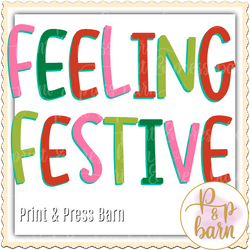 Feeling Festive