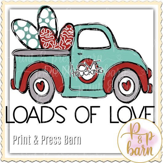 Loads of Love Truck II