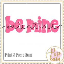 Be Mine Valentine bubble