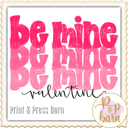 Be Mine Valentine bubble stack