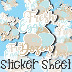 Fresh Eggs by the Dozen Sticker Sheet