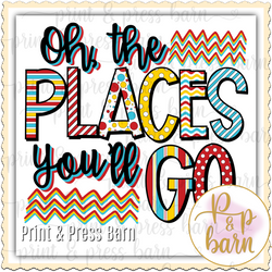 Oh the Places You'll Go