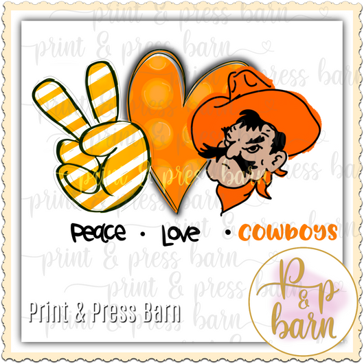 Peace Love Cowboys