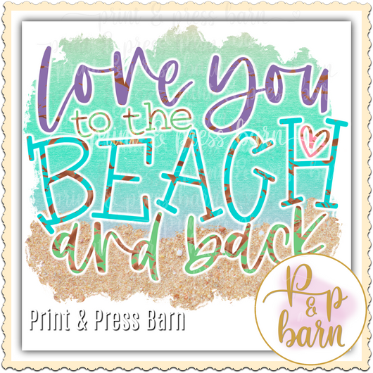 Love you to the Beach
