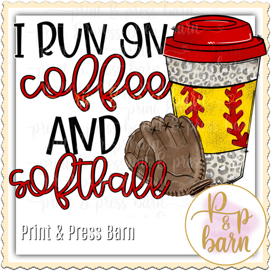 Run on Coffee and softball