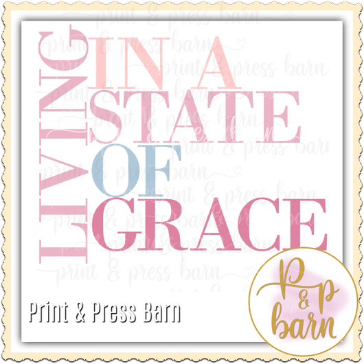 Living in a state of grace