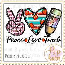 Peace Love Teach Pencil
