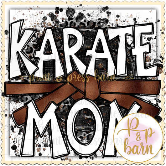 Karate Mom- Brown