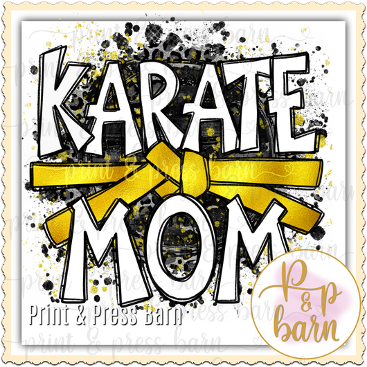 Karate Mom- Yellow