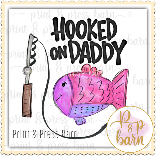 Hooked on Daddy