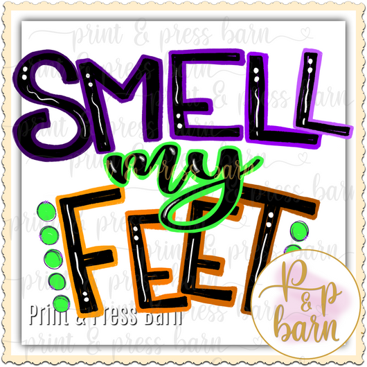 Smell my Feet