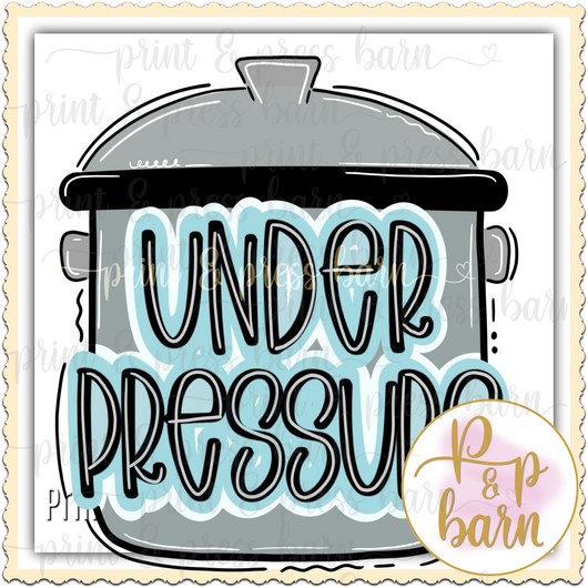 Under Pressure