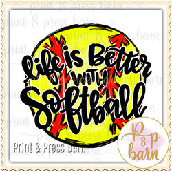 Life is better with Softball