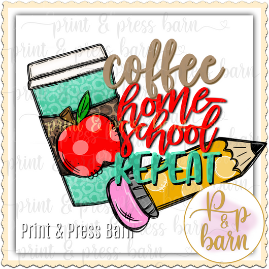 Coffee Homeschool Repeat