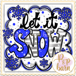 Let it Snow with outline