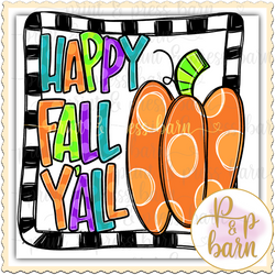 Happy Fall Yall Pumpkin Frame- AR