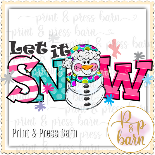 Let It Snow Snowman