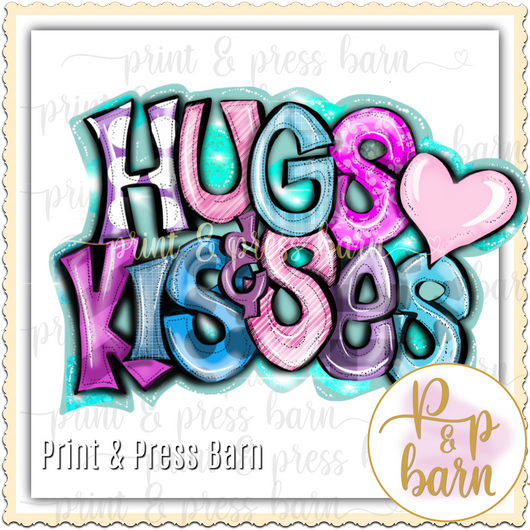 Hugs and Kisses