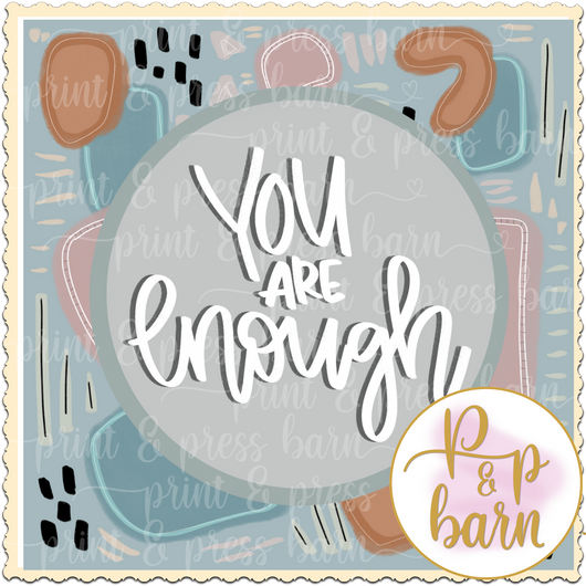 You are Enough Frame