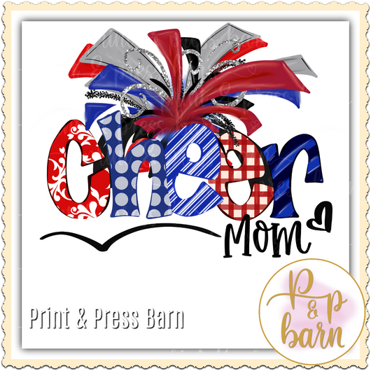 Cheer Mom- Red and Blue