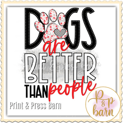 Dogs are better-pink