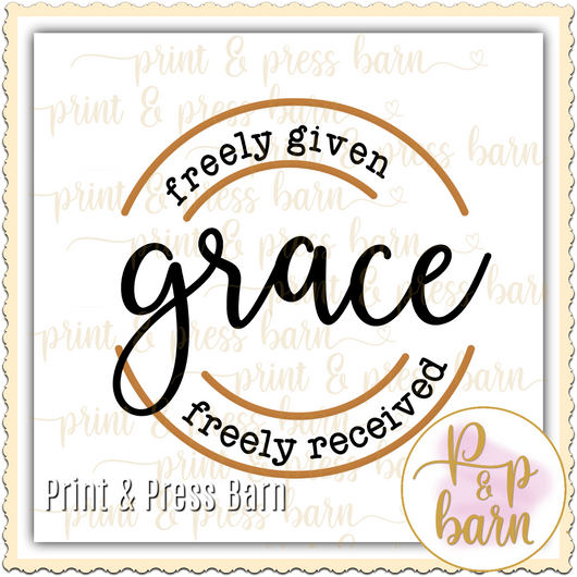 Grace Freely Given