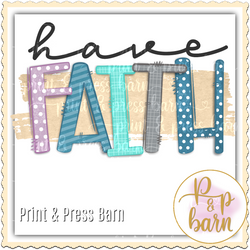 Have Faith on burlap