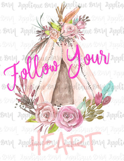 Follow your Heart Teepee