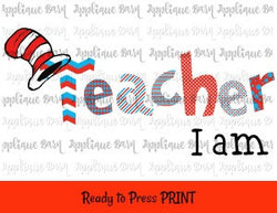 Teacher I Am