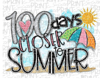 100 days closer to Summer