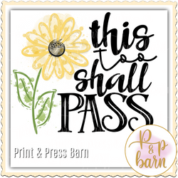 This too shall pass