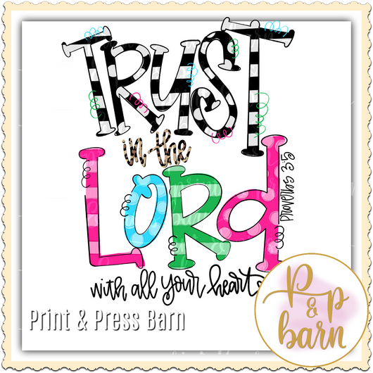 Trust in the Lord