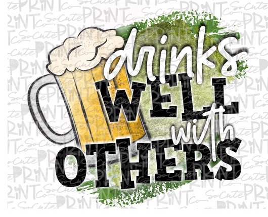 Drinks Well with others